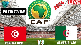 Tunisia vs Algeria CAF U20 Africa Nations Cup 2024 Qualifiers Match Preview Prediction [upl. by Ocsisnarf822]