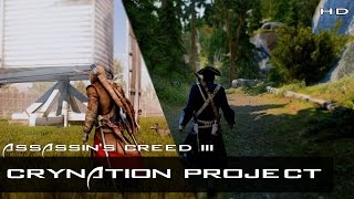 Assassins Creed 3 Ultra Realistic Graphics Mod  Assassins Creed III CryNation Graphics Mod [upl. by Gaultiero]