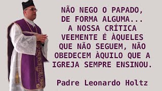 Padre Leonardo Holtz se pronuncia sobre os últimos acontecimentos [upl. by Asen973]