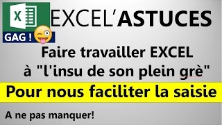 EXCEL  SAISIE  FAITES TRAVAILLER EXCEL quotA LINSU DE SON PLEIN GRÉquot 49 [upl. by Airla878]