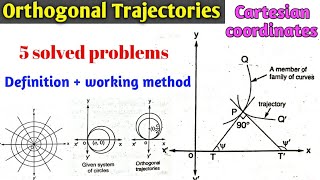 Orthogonal Trajectories Differential Equation  Orthogonal Trajectories  Cartesian coordinates [upl. by Sallad]