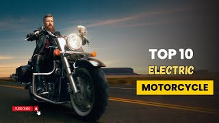 Top 10 electric motorcycles [upl. by Tallu819]