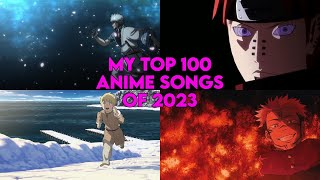 My Top 100 Anime Songs of 2023 Spotify Wrapped [upl. by Caspar]