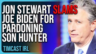 Jon Stewart SLAMS Joe Biden For Pardoning Son Hunter Dems Have LOST The Moral Highground [upl. by Maury]