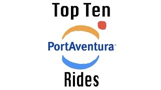 TOP 10 PORTAVENTURA RIDES WITH POVs [upl. by Arrait]