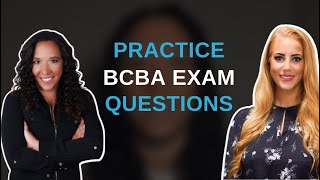 Practice BCBA Exam Questions [upl. by Eelrac]