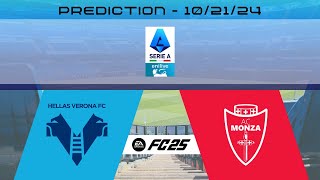 Hellas Verona vs AC Monza  Prediction  202425 Serie A enilive  EA FC 25 [upl. by Ennalorac]