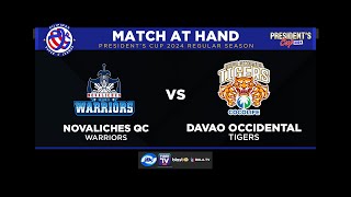 PSL PRESIDENTS CUP 2024  NOVALICHES QC WARRIORS vs DAVAO OCC TIGERS COCOLIFE  FEBRUARY 8 2024 [upl. by Mclaurin704]