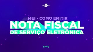 MEI como Emitir Nota Fiscal de Serviço eletrônica [upl. by Nodnal]