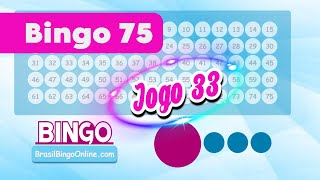 Bingo 75 Bolas em Casa Jogo 33 Brasil Bingo Online [upl. by Anabelle]