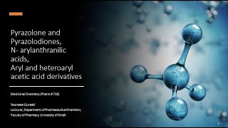 Pyrazolone pyrazolodiones Narylanthranilic acids Aryl and Heteroaryl acetic acid derivatives [upl. by Zinnes883]