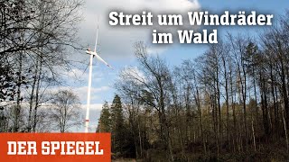 Windenergieziele Müssen die deutschen Wälder dran glauben  DER SPIEGEL [upl. by Kira]