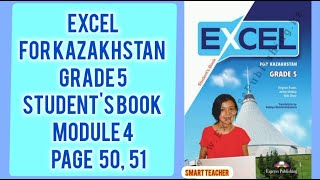 Ағылшын тілі 5 сынып 5051бет Excel grade 5 Students book Module 4 page 50 51 [upl. by Siegel]