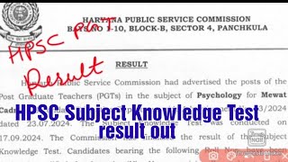 HPSC PGT धमाकेदार खुशखबरीPsychology And Physics Subject Knowledge Test Result out [upl. by Hinman]