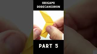 Origami Dodecahedron Tutorial 🌟 How to Fold a Stunning 12Sided Paper Polyhedron Part 5 [upl. by Acined]