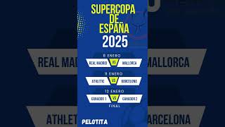 Se confirma el calendario de la supercopa de españa 2025 [upl. by Misab851]