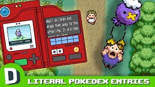 If PokeDex Entries Were Literal [upl. by Arsi365]