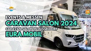 Caravan Salon 2024 Messerundgang EURA Mobil Neuheiten 2025 [upl. by Gimble]