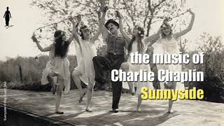 Charlie Chaplin  Sunnyside Waltz [upl. by Enelyak601]