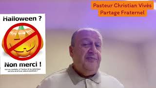 Pasteur Christian Vivès  Halloween Non Merci [upl. by Shawnee430]