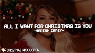 All I Want for Christmas Is You  Mariah Carey Lyrics [upl. by Doloritas887]