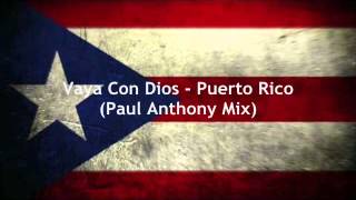 Vaya Con Dios  Puerto Rico Paul Anthony Mix [upl. by Nohsal]