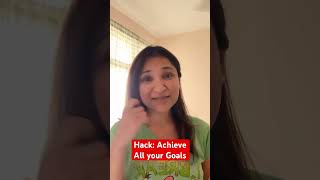 Hack to Achieve all your Goals [upl. by Yennaiv824]