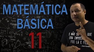 Matemática Básica  Q11 [upl. by Ennovahs125]