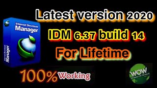 IDM 637 Build 14 Latest Version with Updated Crack  Patch 2020 Step by Step guidance100 Working [upl. by Poirer]