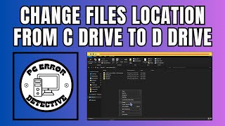 How to Change Files Location From C Drive to D Drive on Windows  Simplify Your Storage [upl. by Farand]