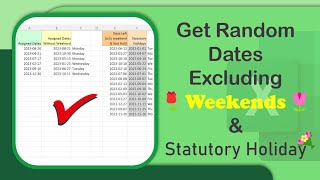 Generate random dates excluding weekends and Statutory Holiday in Excel  Excel Tips and Tricks [upl. by Aikaj]