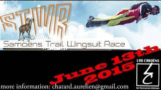 STWR Samoëns Trail Wingsuit Race [upl. by Gaudet]