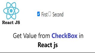 Get Checkbox Value in React js  Console the value in React js [upl. by Zsa Zsa440]