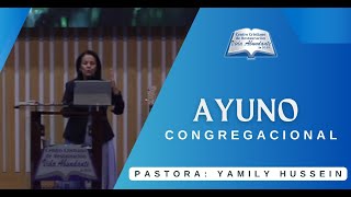 Ayuno Congregacional en Línea  Ps Yamily Hussein  20241108 [upl. by Attenad248]