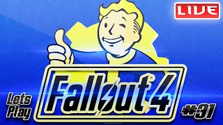 FallOut 4  Lets Play  Part 31 [upl. by Gersham]