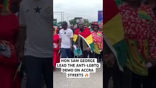 Hon Sam George Joins The AntiLGBTQ PROTEST trendingshorts nppndc news stonebwoy [upl. by Krucik]