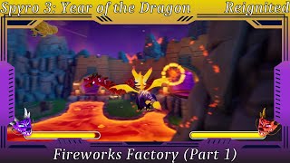 Spyro 3 Year of the Dragon  Fireworks Factory Part 1 [upl. by Alston]