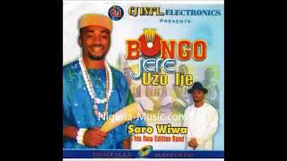 BONGO JERE UZO IJESARO WIWA [upl. by Kenney]