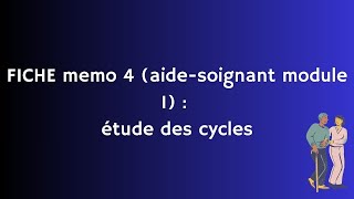 Fiche memo 4 module 1 as  letude des cycles [upl. by Naitsirt]