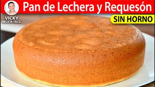 PAN DE LECHERA Y REQUESON SIN HORNO  Vicky Receta Facil [upl. by Nikolaus]