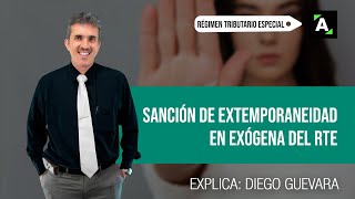 Sanción por extemporaneidad en la información exógena de entidad del RTE [upl. by Uziel462]