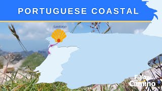 The Camino Explained the Camino Portuguese Coastal Route with Follow the Camino [upl. by Llekcor]