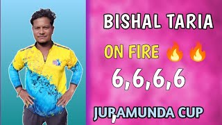 BISHAL TARIA ON FIRE 🔥🔥 JURAMUNDA CUP [upl. by Yeldahc]