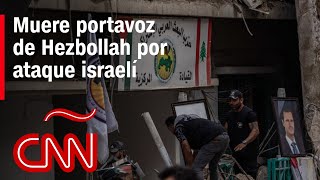 Muere portavoz de Hezbollah por ataque israelí durante propuestas de paz [upl. by Wolsky]