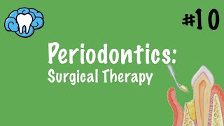 Periodontics  Surgical Therapy  INBDE ADAT [upl. by Chrisse]