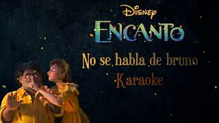 No se habla de Bruno  Encanto  Karaoke 🐀💚 [upl. by Eilsel]