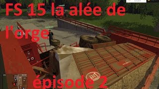 FS 15 la vallée de lorge épisode 2 MULTI [upl. by Ylram]