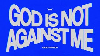 God Is Not Against Me Radio Version  Elevation Worship [upl. by Yasmeen873]