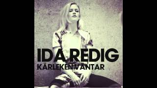 Ida Redig  Kärleken väntar [upl. by Hudis]