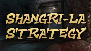 ShangriLa Black Ops High Round Strategy [upl. by Travax551]